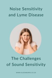 Noise sensitivity and late stage lyme disease
