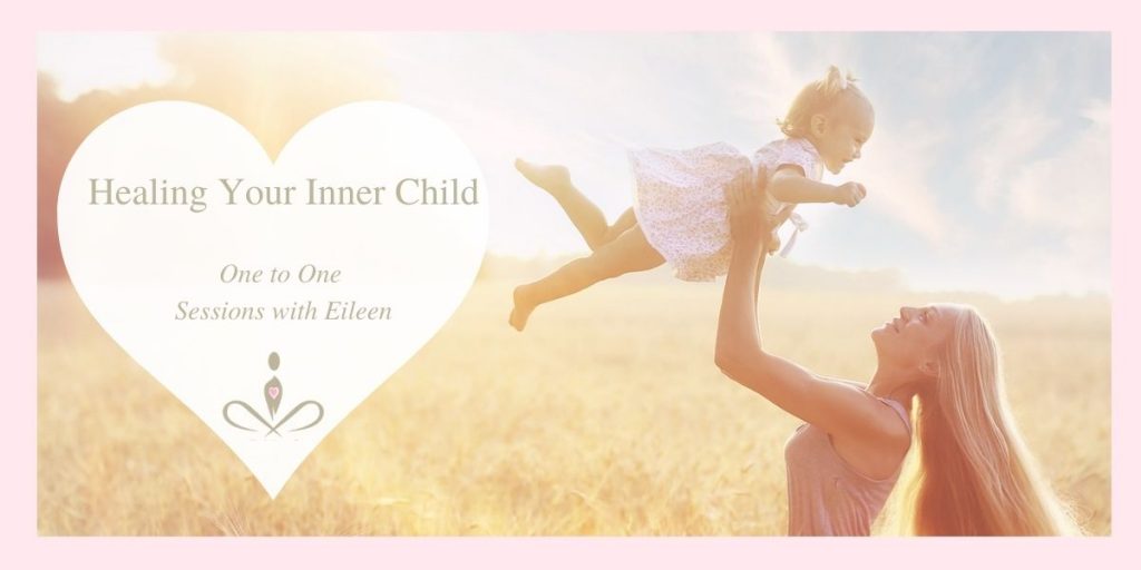 Heal Your Inner Child Sessions with Eileen Burns, Healer, Inner Child Therapist