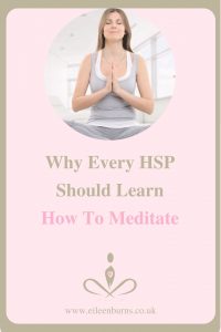 HSP Should Learn How To Meditate