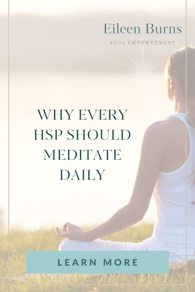 Highly Sensitive People HSP Should Meditate