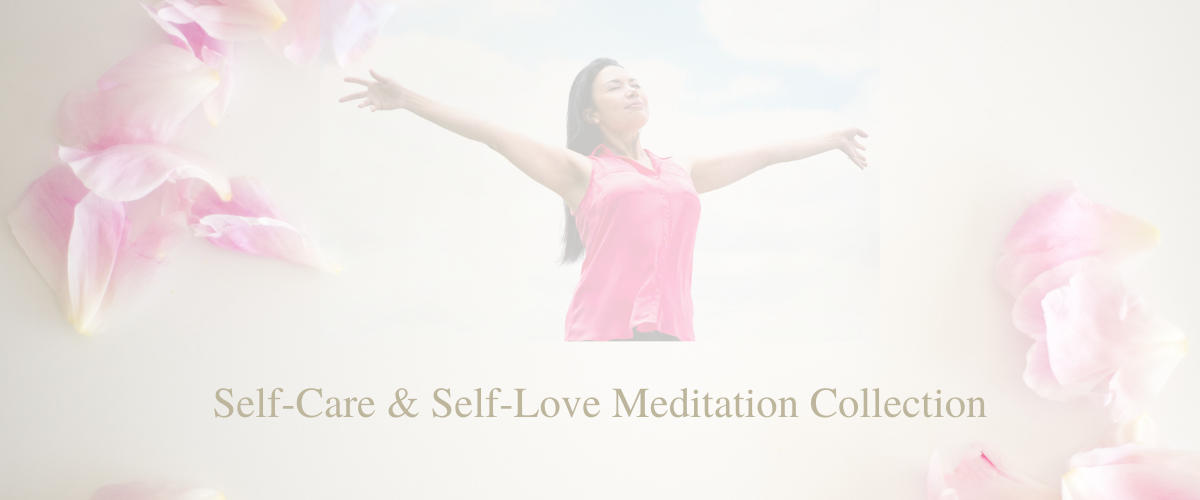 self care self love meditations collection meditation collection for empaths