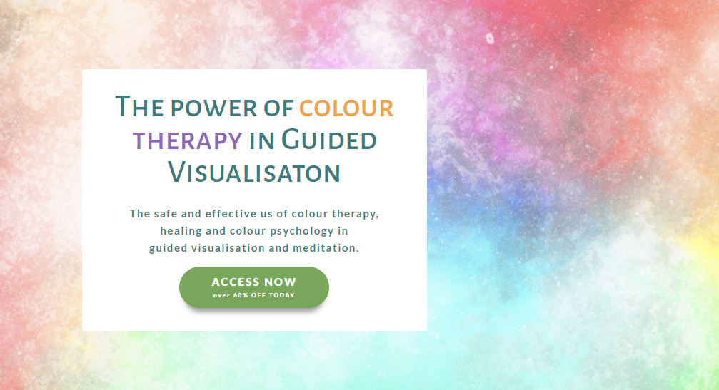 Colour Therapy In Guided Meditation, Guided Visualisation