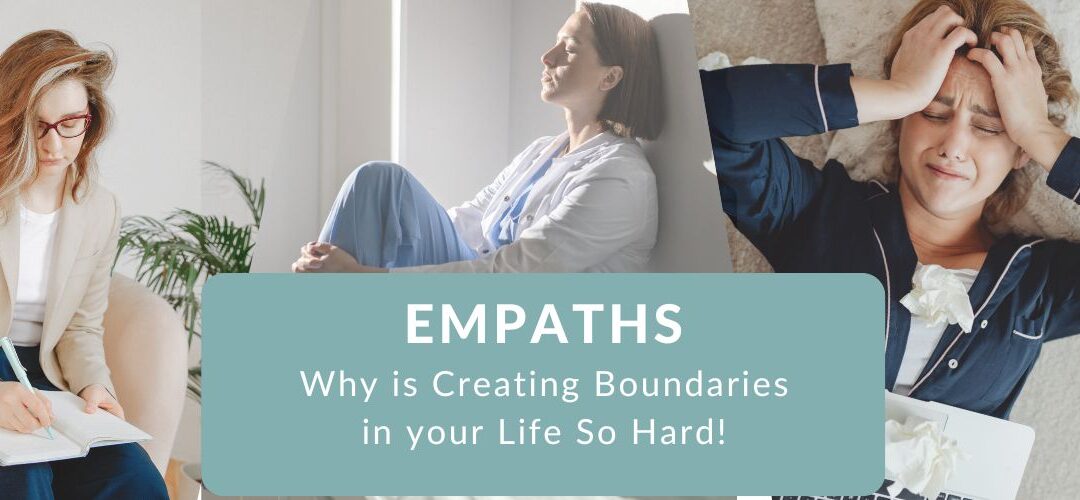 Empaths why do empaths struggle with creating boundaries