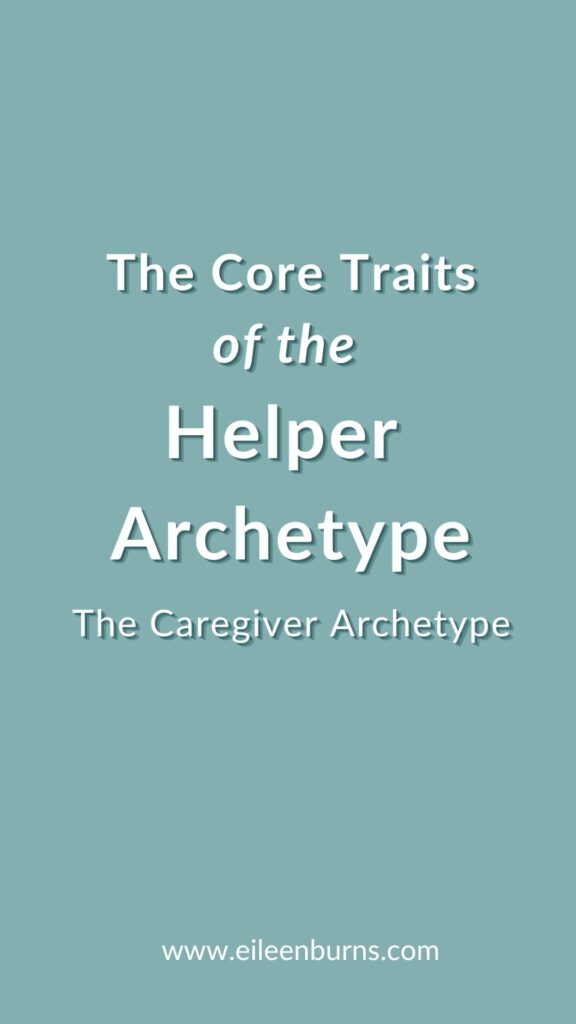 Characteristic traits of the helper archetype, the caregiver archetype traits