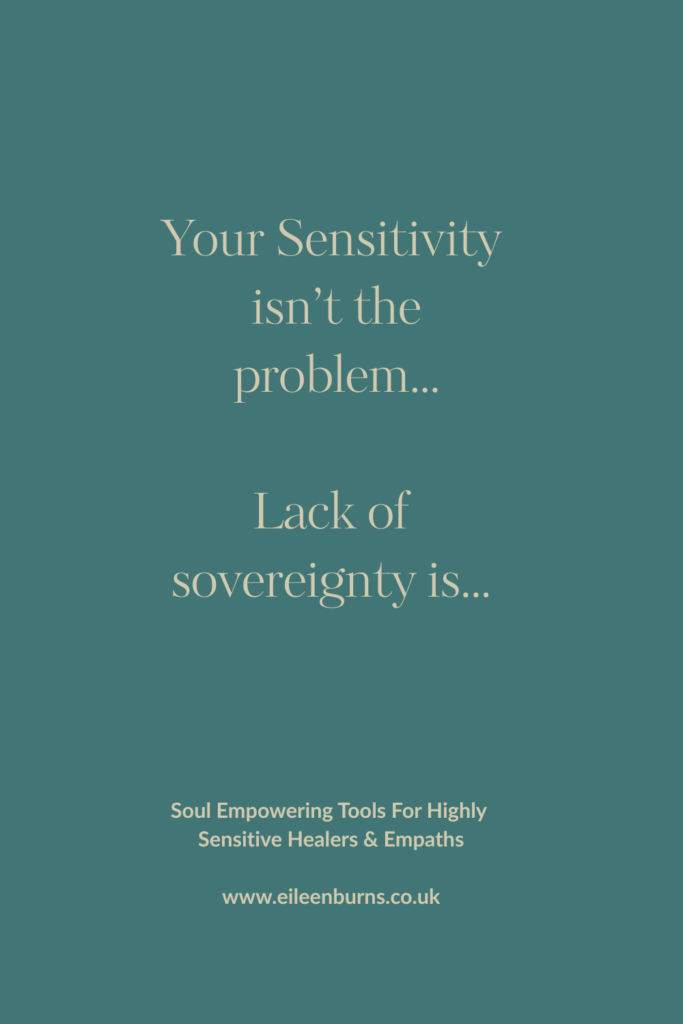 Your Sensitivity Isnt The Problem quote about highly sensitive people